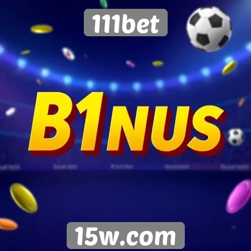 Como funciona o sistema de bônus do 111bet